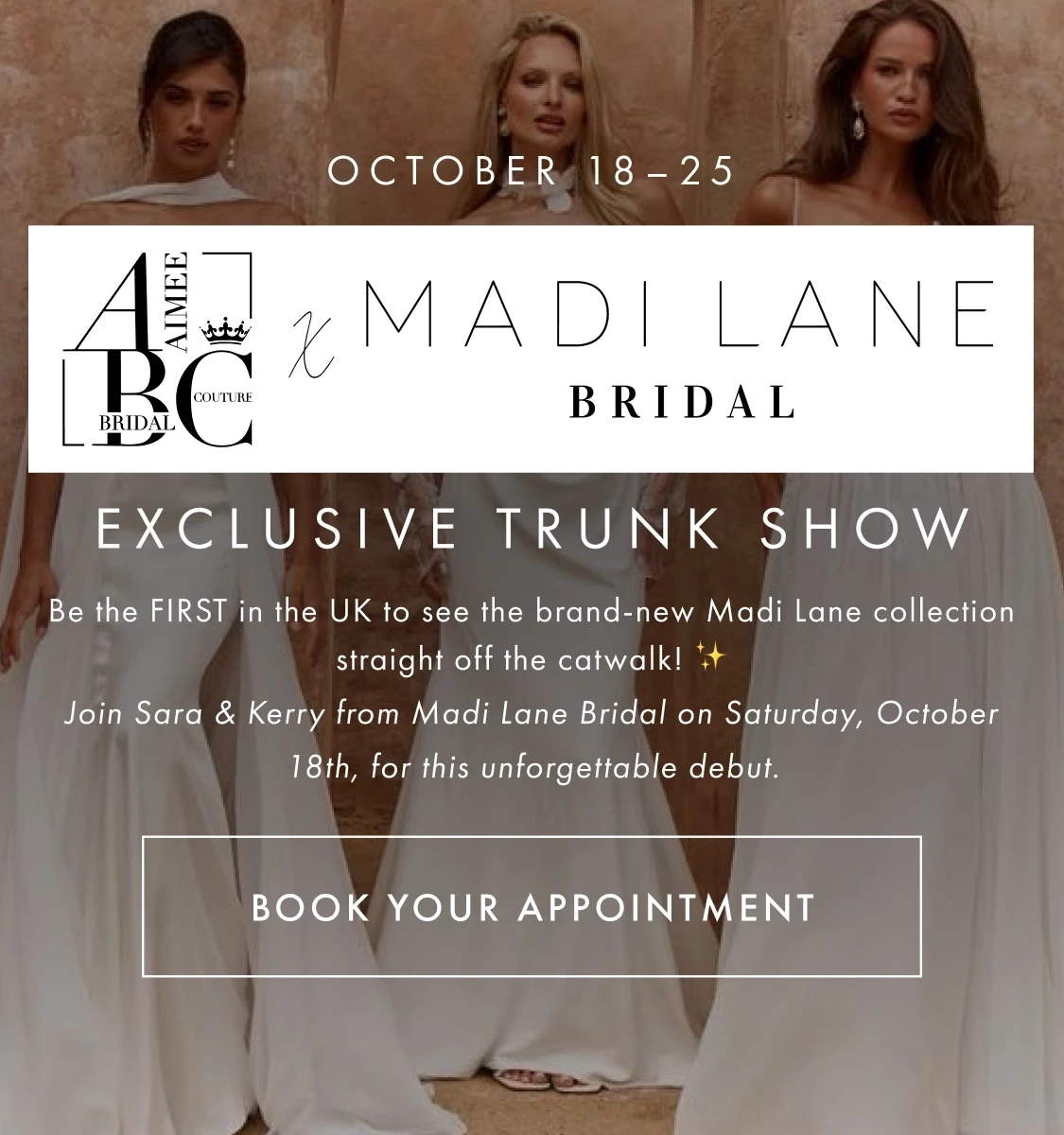 Madi Lane Bridal Exclusive Trunk Show